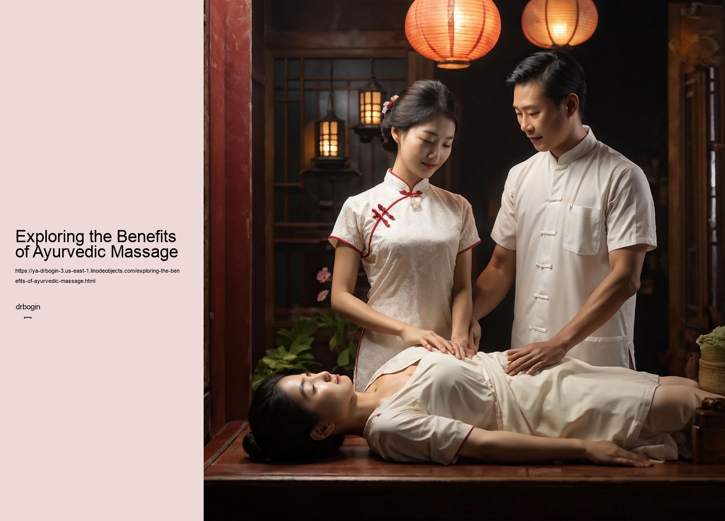 Exploring the Benefits of Ayurvedic Massage